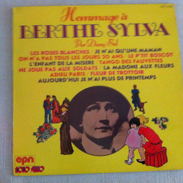 Dany Bel – Hommage A Berthe Sylva