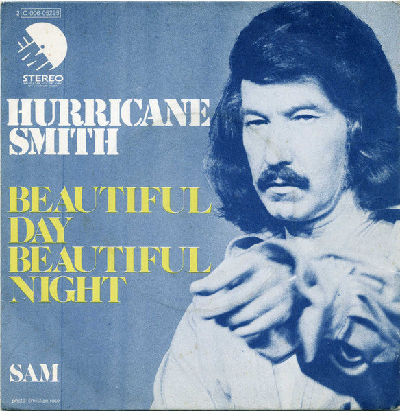 Hurricane Smith – Beautiful Day, Beautiful Night