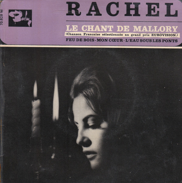 Rachel (8) – Le Chant De Mallory