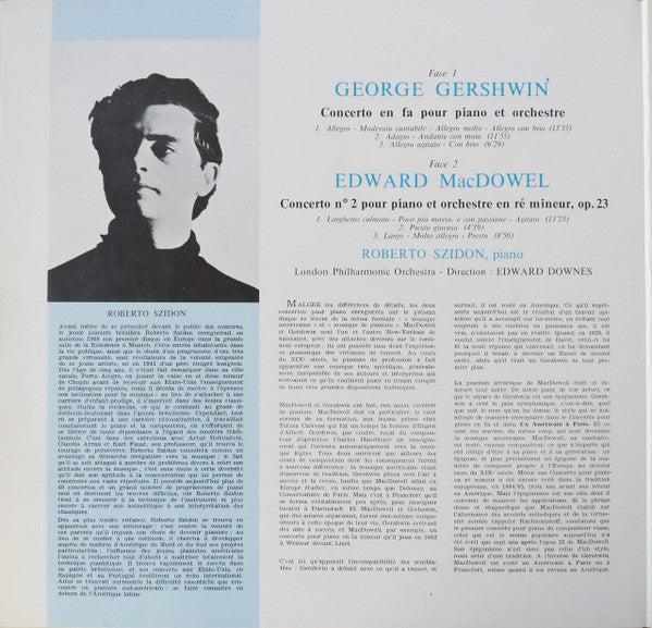 George Gershwin / Edward MacDowell – Edward Downes, London Philharmonic Orchestra, Roberto Szidon – Concerto En Fa Pour Piano / Concerto N° 2 En Ré Mineur Pour Piano