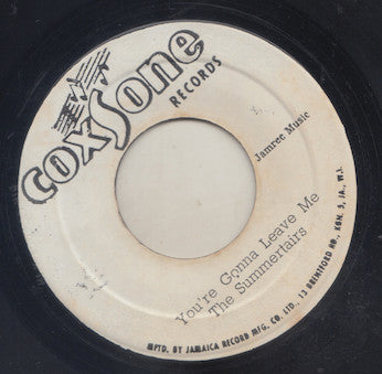 The Summertairs / Jackie Mittoo – You're Gonna Leave Me / Ram Jam