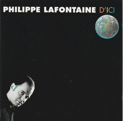 Philippe Lafontaine – D'Ici