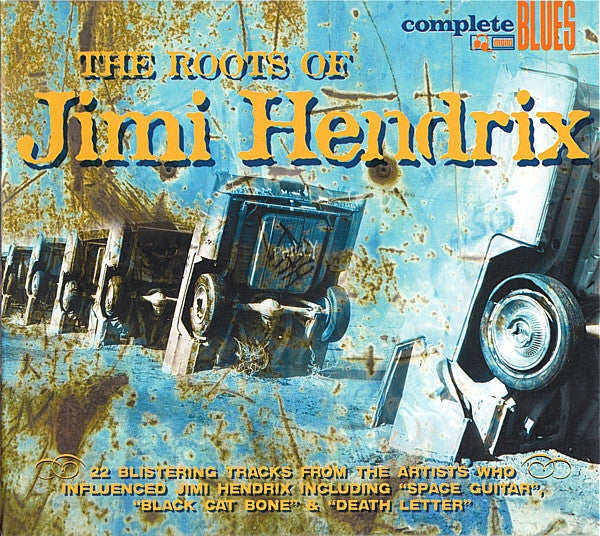 Various – The Roots Of Jimi Hendrix