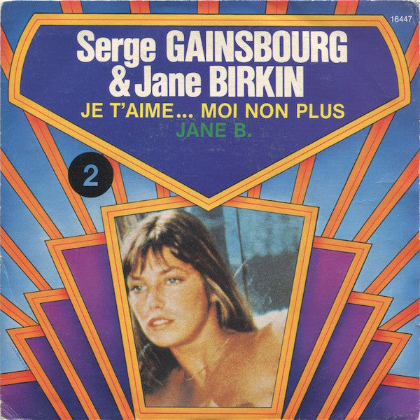 Serge Gainsbourg & Jane Birkin – Je T'aime… Moi Non Plus / Jane B.