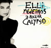 Elli Medeiros – A Bailar Calypso — photo 1