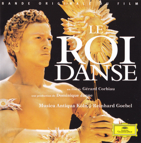 Musica Antiqua Köln, Reinhard Goebel – Le Roi Danse (Original Motion Picture Soundtrack)