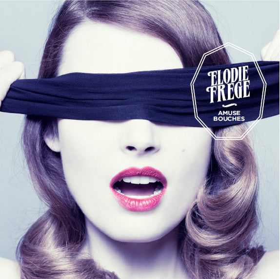 Elodie Frégé – Amuse Bouches