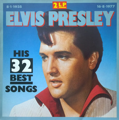Elvis Presley – His 32 Best Songs