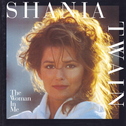 Shania Twain – The Woman In Me