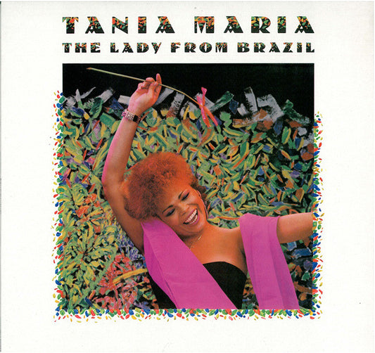 Tania Maria – The Lady From Brazil