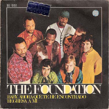 The Foundations – Baby, Now That I've Found You (Baby, Ahora Que Te He Encontrado)
