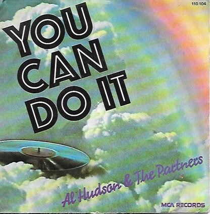 Al Hudson & The Partners – You Can Do It
