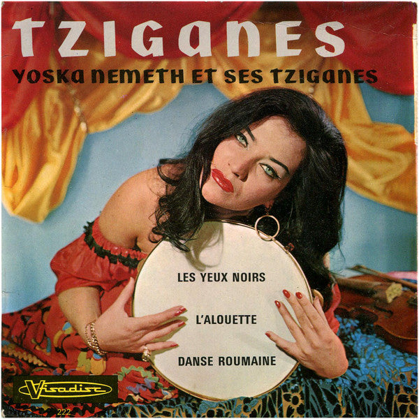 Yoska Nemeth Et Son Orchestre Tzigane – Tziganes