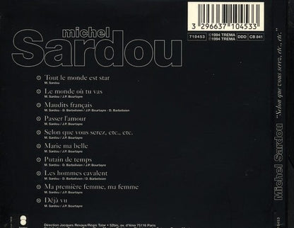 Michel Sardou – Selon Que Vous Serez, Etc., Etc.