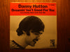 Danny Hutton – Dreamin' Isn't Good For You / Funny How Love Can Be — photo 1