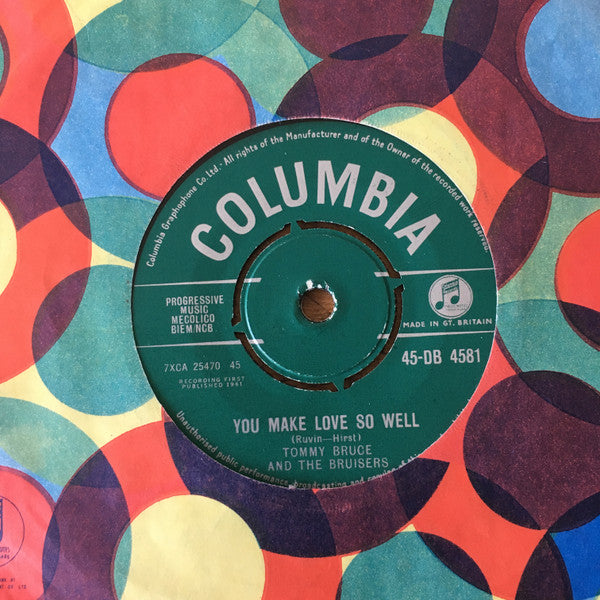 Tommy Bruce & The Bruisers – You Make Love So Well