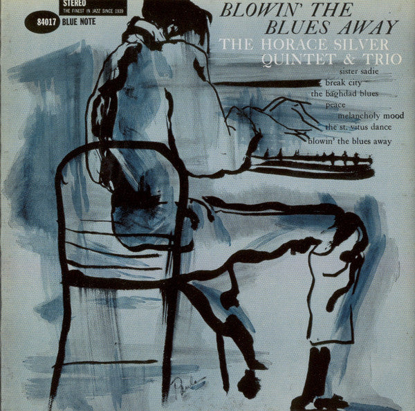 The Horace Silver Quintet & The Horace Silver Trio – Blowin' The Blues Away