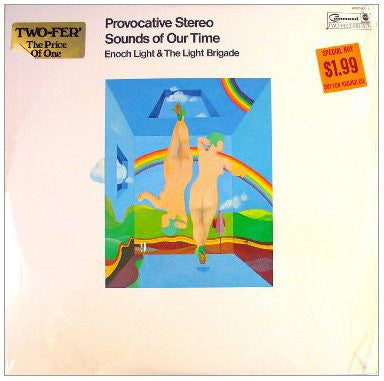 Enoch Light And The Light Brigade – Provocative Stereo Sounds Of Our Time