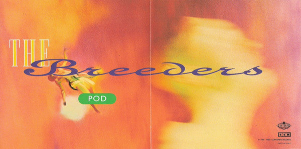 The Breeders – Pod