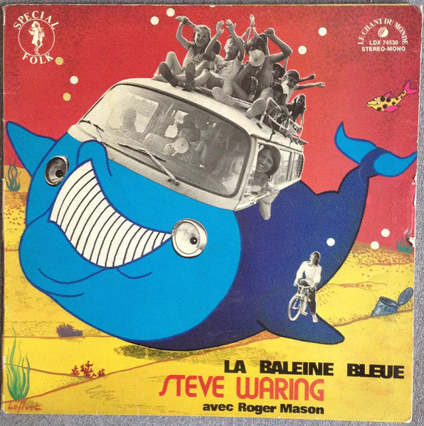 Steve Waring Avec Roger Mason (3) – La Baleine Bleue