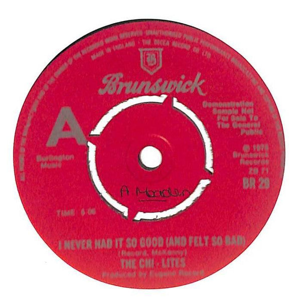 The Chi-Lites – I Never Had It So Good (And Felt So Bad)