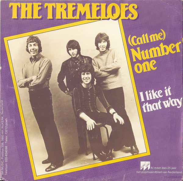 The Tremeloes – (Call Me) Number One / I Like It That Way