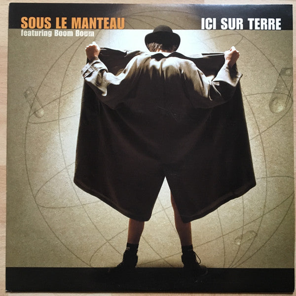 Sous Le Manteau Featuring Boom Boum – Ici Sur Terre