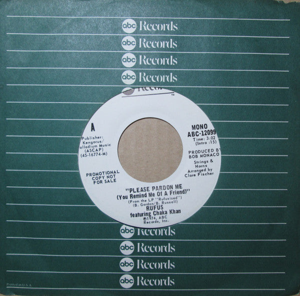 Rufus & Chaka Khan – Please Pardon Me (You Remind Me Of A Friend)