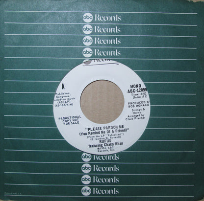 Rufus & Chaka Khan – Please Pardon Me (You Remind Me Of A Friend)