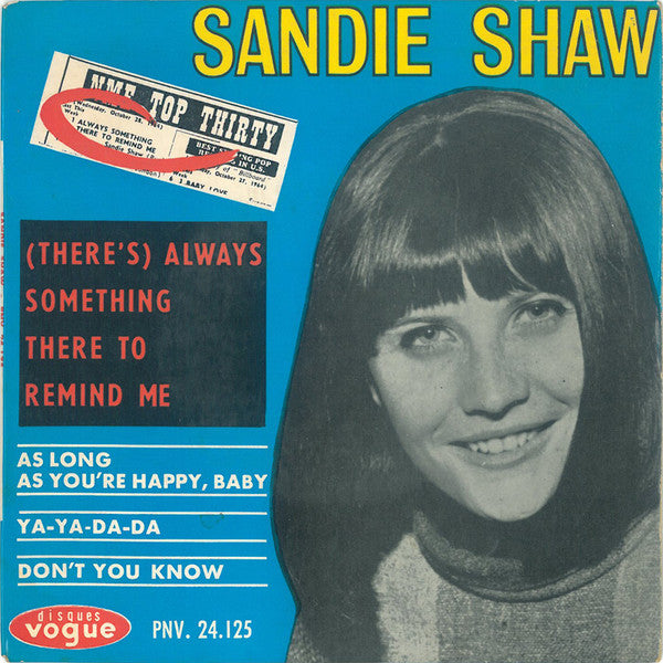 Sandie Shaw – (There's) Always Something There To Remind Me
