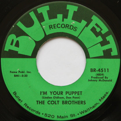The Colt Brothers – Hold Me, Hold Me / I'm Your Puppet