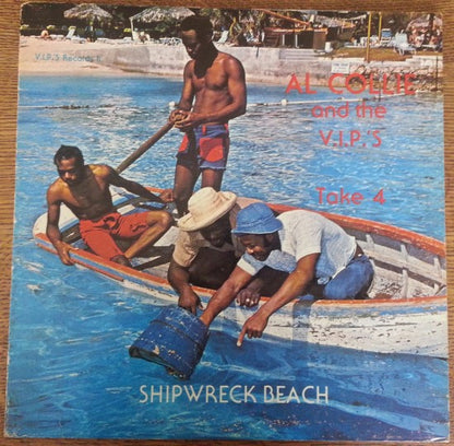 Al Collie And The VIPs – Take 4 ( Shipwreck Beach )