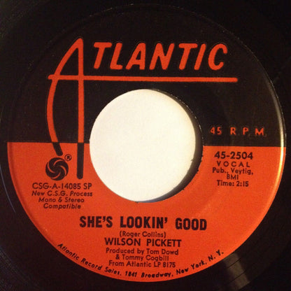 Wilson Pickett – She's Lookin' Good / We've Got To Have Love