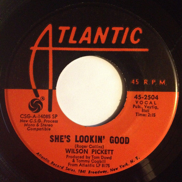 Wilson Pickett – She's Lookin' Good / We've Got To Have Love