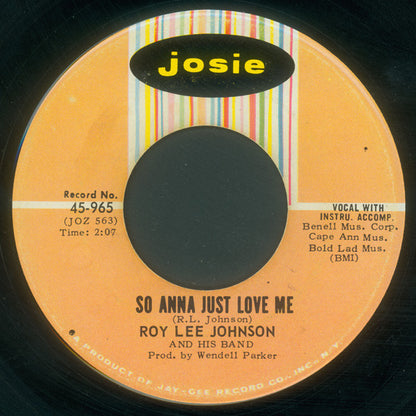 Roy Lee Johnson And His Band – So Anna Just Love Me / Boogaloo #3