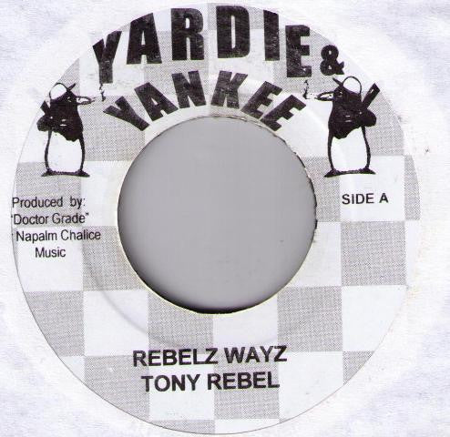 Tony Rebel / New Kidz & Singer J – Rebel Wayz / Sexxxy Yes Butt