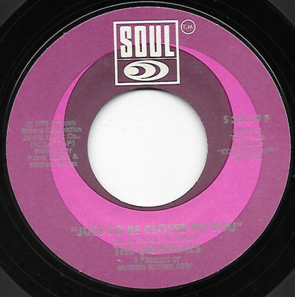 The Originals – Down To Love Town / Just To Be Closer To You