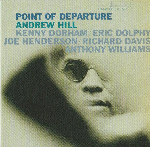 Andrew Hill – Point Of Departure