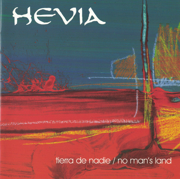 Hevia – Tierra De Nadie / No Man's Land