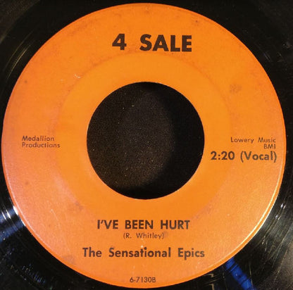 The Sensational Epics – It's A Gass / I've Been Hurt