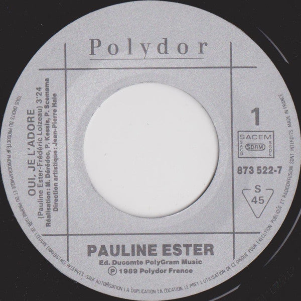 Pauline Ester – Oui, Je L'adore