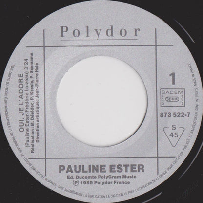 Pauline Ester – Oui, Je L'adore