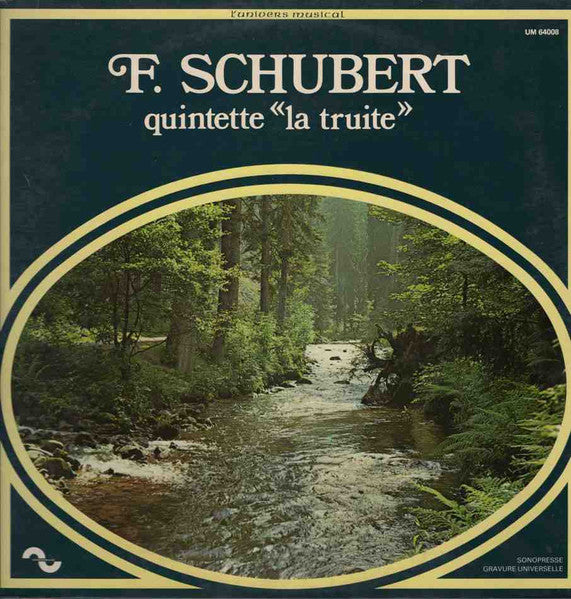 Franz Schubert – Quintette «La Truite»