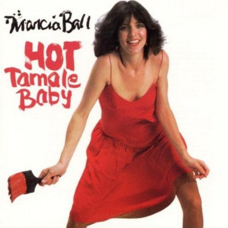 Marcia Ball – Hot Tamale Baby