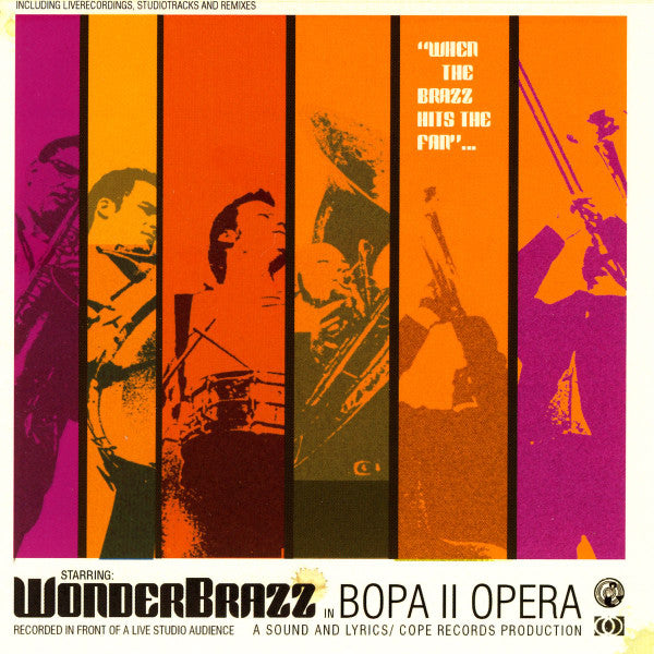 Wonderbrazz – Bopa II Opera