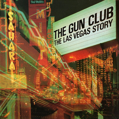 The Gun Club – The Las Vegas Story