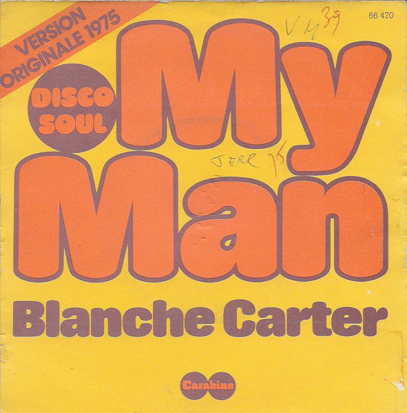 Blanche Carter – My Man