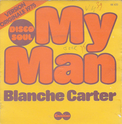 Blanche Carter – My Man