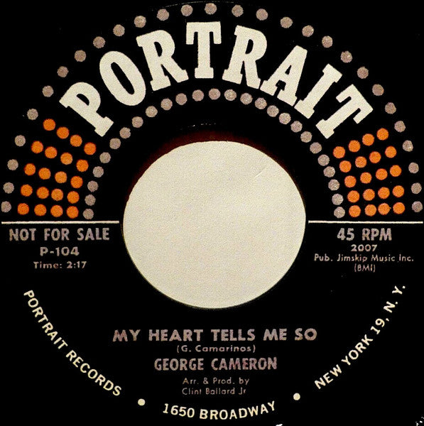 George Cameron (2) – Toy Of Love / My Heart Tells Me So