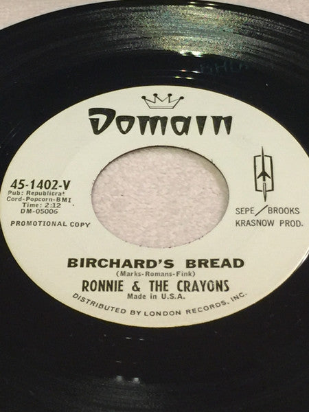 Ronnie & The Crayons – Am I In Love / Birchard's Bread